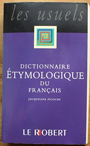 Dictionnaire étymologique du français