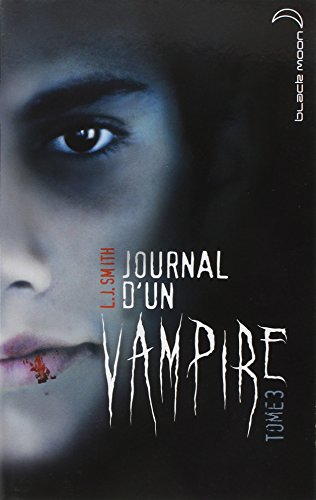Journal d'un vampire. Le retour