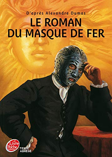 Le roman du Masque de fer