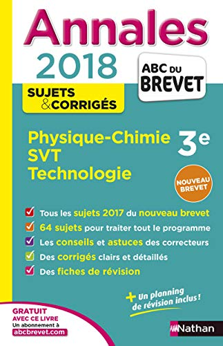 Annales 2018 ABC du Brevet Physique-Chimie SVT Techno