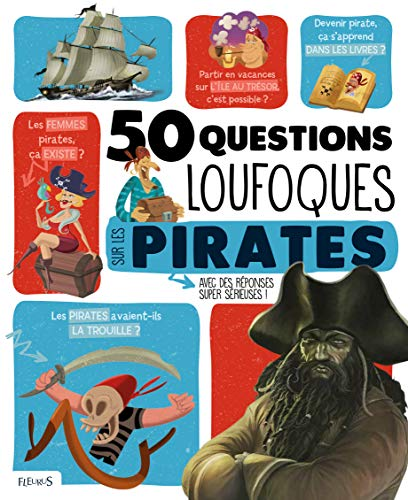 50 questions loufoques sur les pirates