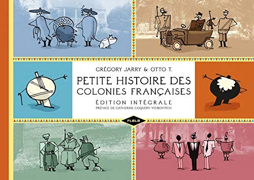 Petite histoire des colonies françaises