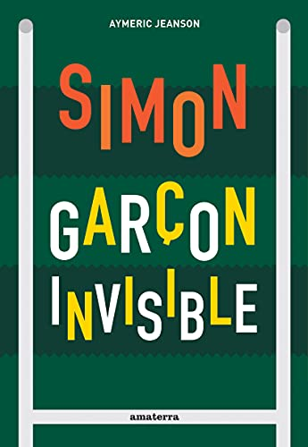 Simon garçon invisible