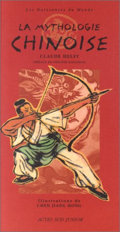 La Mythologie chinoise