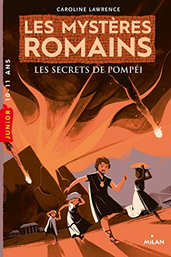 Les secrets de Pompéi