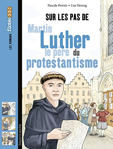 Sur les pas de Martin Luther