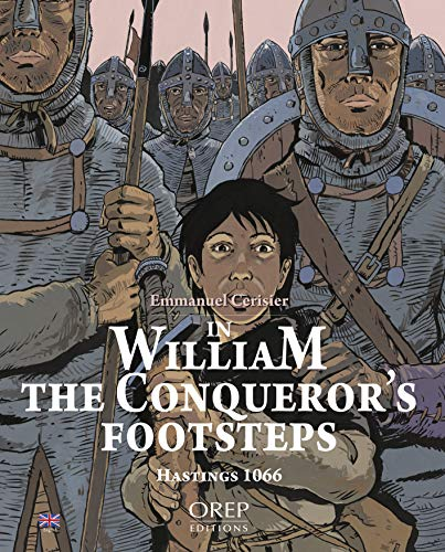 In William the Conqueror's footsteps. Hastings 1066