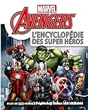 Avengers , Marvel : l'encyclopédie