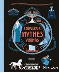 Fabuleux mythes vikings