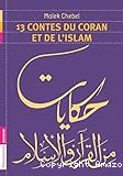 13 contes du Coran et de l'Islam