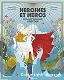 Héroïnes et héros de la mythologie grecque