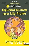 Règlement de contes pour Lily Plume