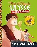 L'Iliade et l'Odyssée d'Ulysse en histoires