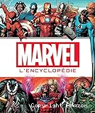 Marvel : l'encyclopédie des personnages de l'univers Marvel