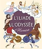 L'Iliade & l'Odyssée d'Homère