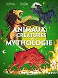 Animaux et créatures de la mythologie