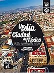 Un dia en Ciudad de México