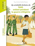 La véritable histoire de Saïd, enfant pendant la guerre d'Algérie