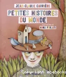 Petites histoires du monde