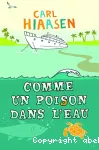 Comme un poison dans l'eau