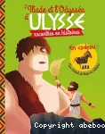 L'Iliade et l'Odyssée d'Ulysse en histoires