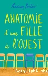 Anatomie d'une fille à l'Ouest