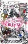 La malédiction Grimm