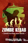 Zombie kebab