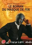 Le roman du Masque de fer