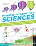 Première introduction aux sciences