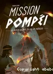 Mission Pompéi