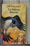 Le faucon déniché