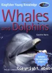 Whales and dolphins