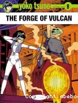 The forge of Vulcan