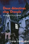 Deux détectives chez Dracula