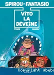 Vito la déveine