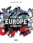 Europe : street art & graffiti