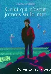 Celui qui n'avait jamais vu la mer