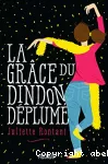 La grâce du dindon déplumé