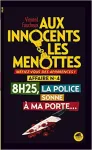 8h25, la police sonne à ma porte