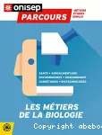 Les métiers de la biologie