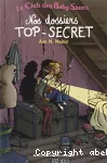 Nos dossiers top-secret