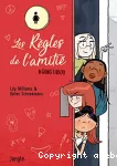 Les règles de l'amitié