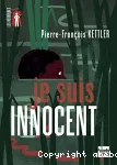 Je suis innocent