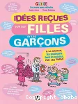 Idées reçues sur les filles et les garçons