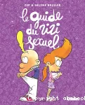 Le guide du zizi sexuel