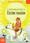 L'ultime trahison