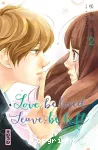 Love, be loved, leave, be left