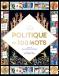 La politique en 100 mots