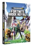 Fortnite : mode royal !